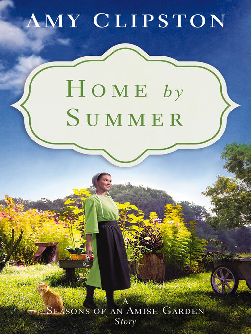 Title details for Home by Summer by Amy Clipston - Available